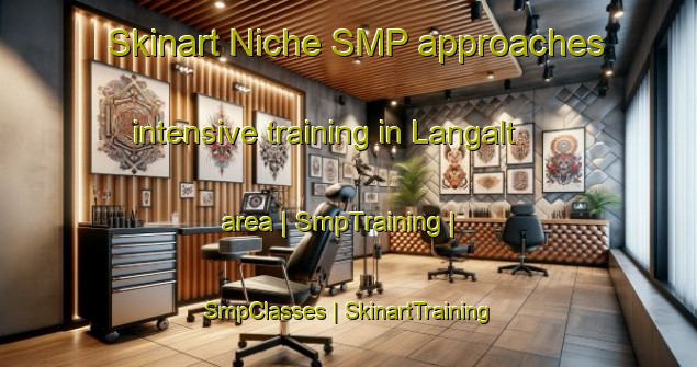 Skinart Niche SMP approaches intensive training in Langalt area | SmpTraining | SmpClasses | SkinartTraining-Sweden